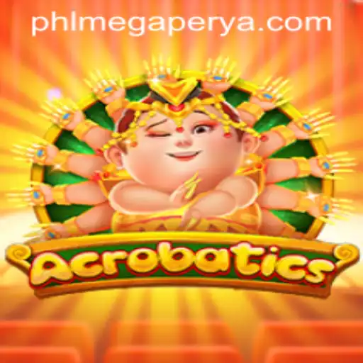Explore the Exciting World of Acrobatics at MegaPerya