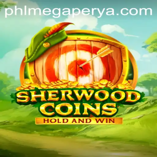 Explore SherwoodCoins: A Game of Strategy and Chance with MegaPerya